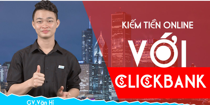 Kiếm tiền online với Clickbank